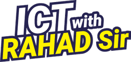 ICT with Rahad Sir